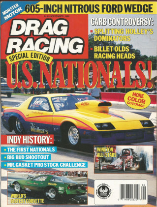 DRAG RACING 1988 SEPT - WILD FORD WEDGE, INDY HISTORY, US NATS